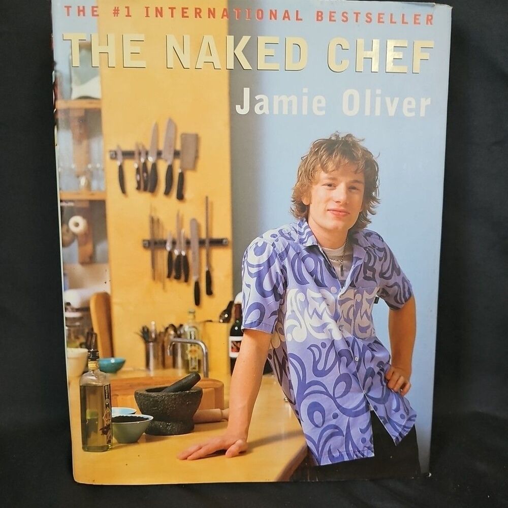 Naked Chef by Jamie Oliver (2000, Hardcover)
